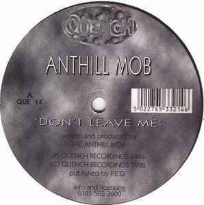 Don't Leave Me / Listen - Anthill Mob