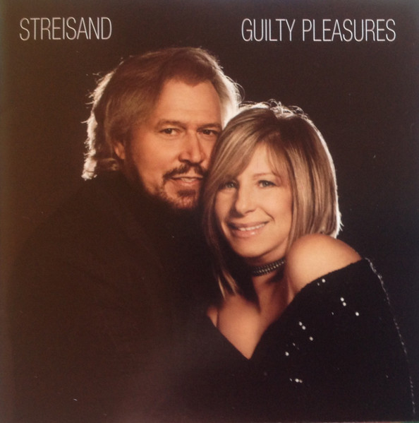 Streisand - Guilty Pleasures | Releases | Discogs