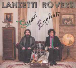 Bernardo Lanzetti - Quasi English album cover