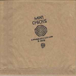 Walking Off A Cliff Again - The Mint Chicks