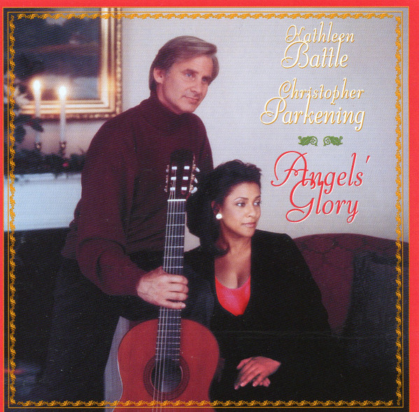 Kathleen Battle, Christopher Parkening – Angels' Glory (1996, CD