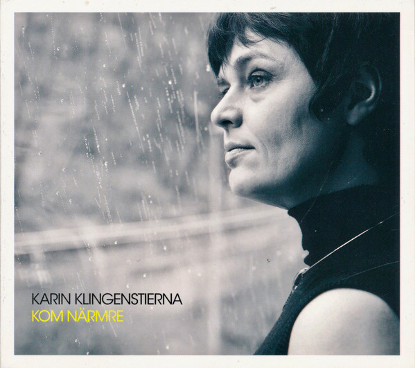 lataa albumi Karin Klingenstierna - Kom Närmare