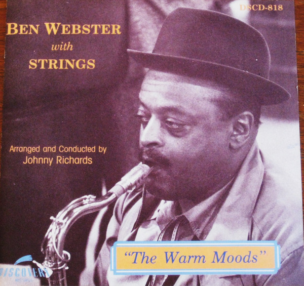 Ben Webster - The Warm Moods | Releases | Discogs