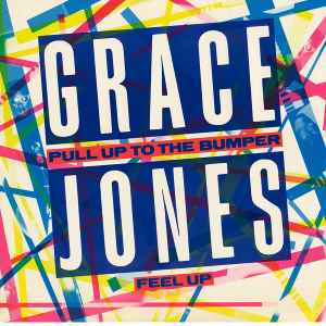 Grace Jones - Pull Up To The Bumper album cover