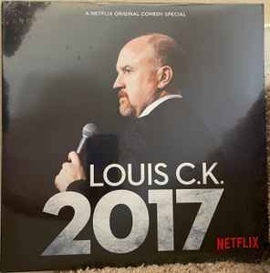 Louis C.K. – 2017 (2017, Unreleased, Vinyl) - Discogs
