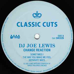Change Reaction - DJ Joe Lewis
