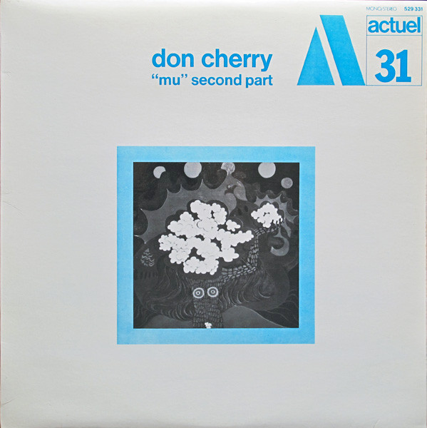 Album herunterladen Don Cherry - Mu Second Part