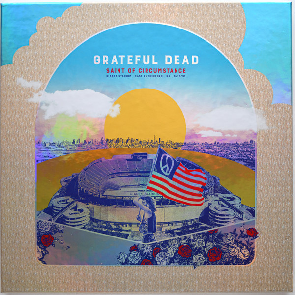 Grateful Dead – Saint Of Circumstance - Giants Stadium East 