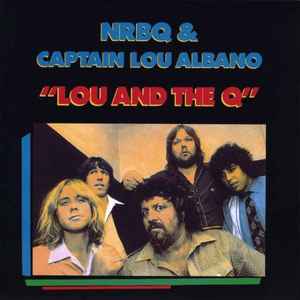 NRBQ - Lou And The Q