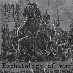 1914 (2) - Eschatology Of War