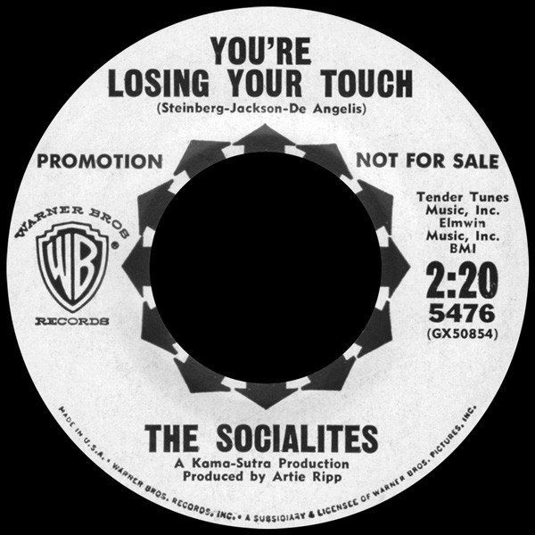 last ned album The Socialites - Youre Losing Your Touch