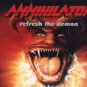 Annihilator (2) - Refresh The Demon