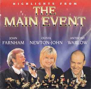 John Farnham - Highlights From The Main Event