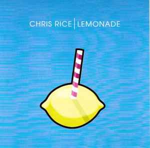 Chris Rice - Lemonade album cover