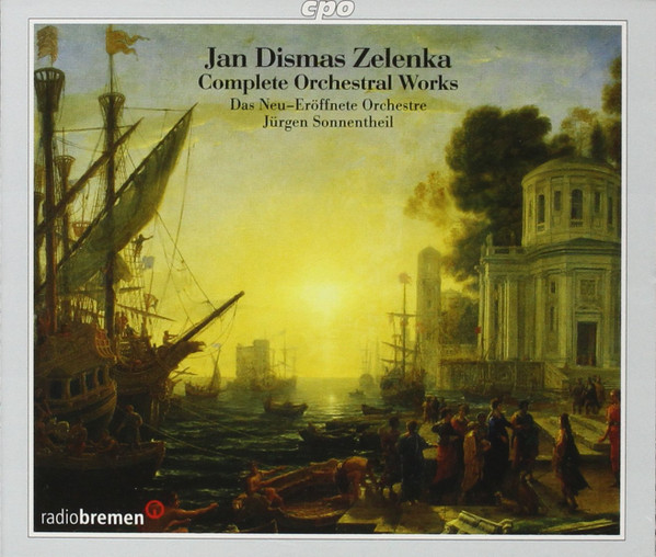 lataa albumi Jan Dismas Zelenka Das NeuEröffnete Orchestre, Jürgen Sonnentheil - Complete Orchestral Works