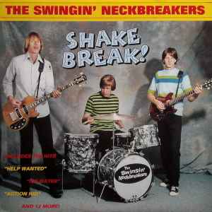 The Swingin' Neckbreakers – Live For Buzz (1993, Vinyl) - Discogs