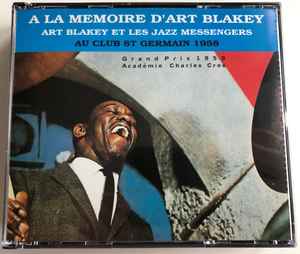 Art Blakey Et Les Jazz Messengers – A La Mémoire D'Art Blakey - Au 