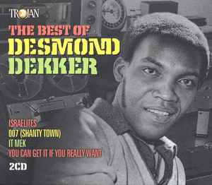 Desmond Dekker – The Best Of Desmond Dekker (2016, CD) - Discogs