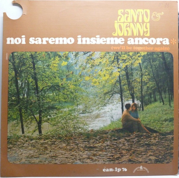 Santo & Johnny - Noi Saremo Insieme Ancora (We'll be together again), Releases