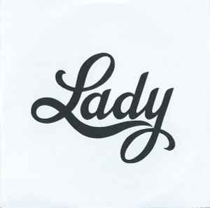 Lady – Self-Titled (2013, CDr) - Discogs