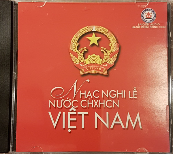 lataa albumi Various - Nhạc Nghi Lễ Nước CHXHCN Việt Nam