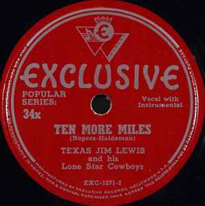Texas Jim Lewis And His Lone Star Cowboys - Draggin' The Steel / Ten More Miles album cover