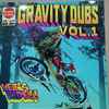 Prince Deadly - Gravity Dubs Vol.1 