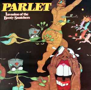 Parlet - Invasion Of The Booty Snatchers album cover