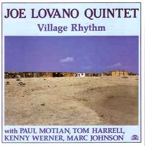 Joe Lovano Quintet - Village Rhythm