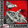 Hummingbird Of Death / Titanarum - Hummingbird Of Death Meets Titanarum