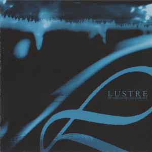 Lustre (2) - Of Strength And Solace