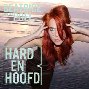 Hard En Hoofd - Beatrice van der Poel