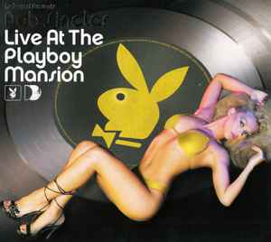 Bob Sinclar - Live At The Playboy Mansion