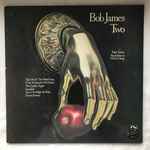 Bob James – Two (1976, Vinyl) - Discogs