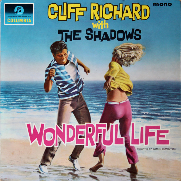 Cliff Richard With The Shadows – Wonderful Life (1964, Vinyl