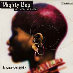 The Mighty Bop - La Vague Sensorielle album cover