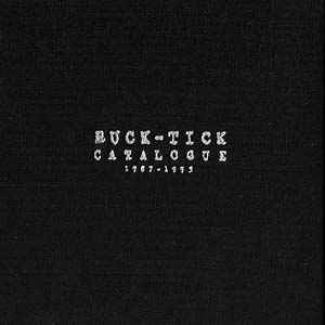 Buck-Tick – Catalogue 1987-1995 (1995, CD) - Discogs