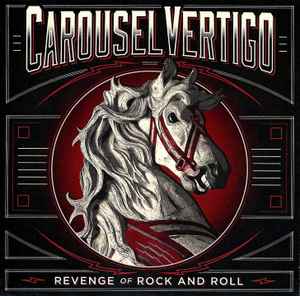 Carousel Vertigo - Revenge Of Rock'N'Roll album cover