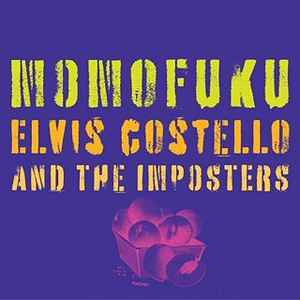 Momofuku - Elvis Costello And The Imposters