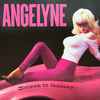 Angelyne - Driven To Fantasy