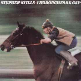 Stephen Stills - Thoroughfare Gap album cover