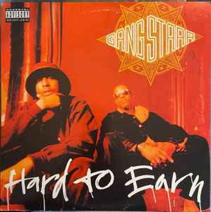 Gang Starr - Hard To Earn album cover