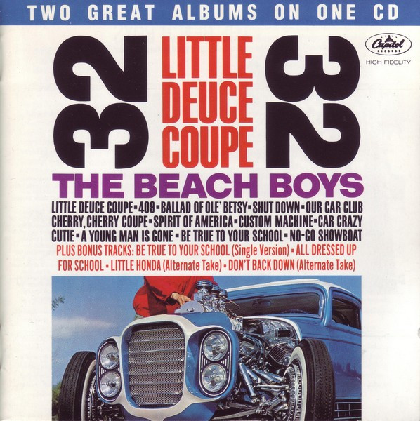 The Beach Boys – Little Deuce Coupe / All Summer Long (1990