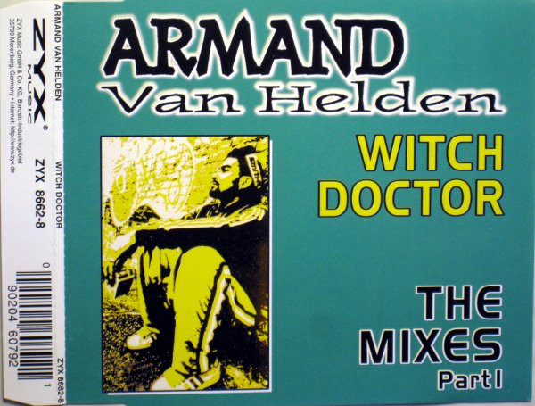 télécharger l'album Armand Van Helden - Witch Doctor The Mixes Part 1