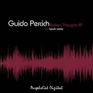 Guido Percich - Broken Thoughts EP album cover