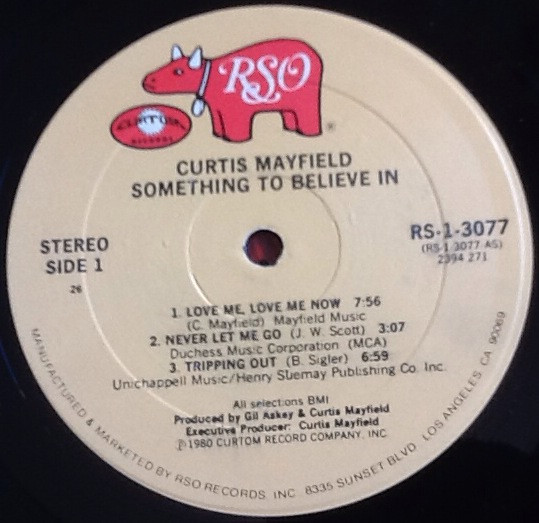 Curtis Mayfield – Something To Believe In (1980, First PRC