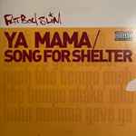 Cover of Ya Mama / Song For Shelter, 2001, CD