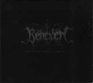 Behexen - From The Devil's Chalice