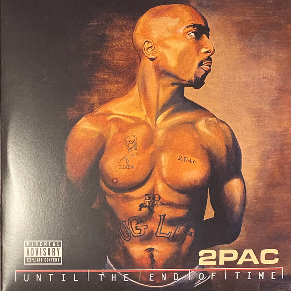 2Pac – Until The End Of Time (2021, 20th Anniversary, Vinyl) - Discogs