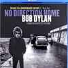 Bob Dylan, Martin Scorsese - No Direction Home: Bob Dylan